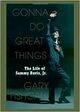 Omslagsbilde:Gonna do great things : the life of Sammy Davis, Jr.