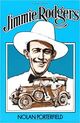 Omslagsbilde:Jimmie Rodgers : the life and times of America's blue yodeler