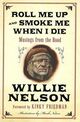 Omslagsbilde:Roll Me Up and Smoke Me When I Die : Musings From the Road