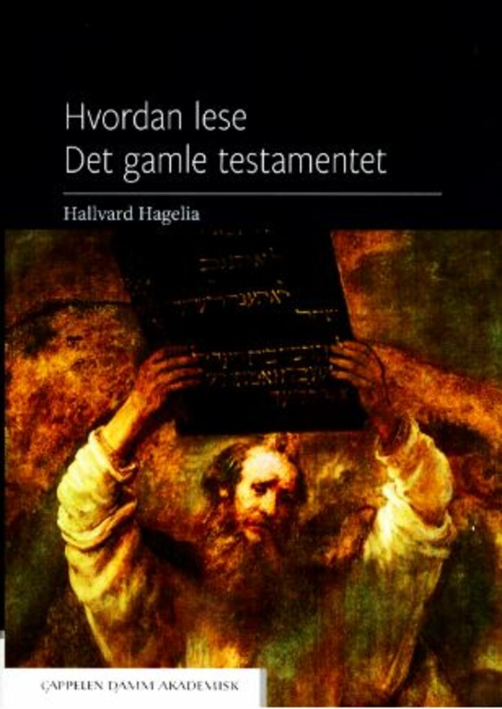 Hvordan lese Det gamle testamentet