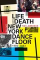 Omslagsbilde:Life and death on the New York dance floor 1980-1983