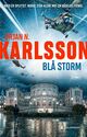 Cover photo:Blå storm : thriller