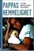 Omslagsbilde:Pappas hemmelighet