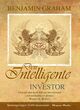 Omslagsbilde:Den intelligente investor : det skoledannende bokverket om verdiinvestering