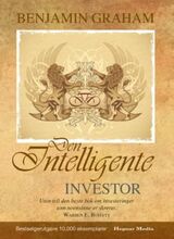 "Den intelligente investor : det skoledannende bokverket om verdiinvestering"