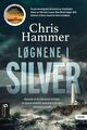Cover photo:Løgnene i Silver