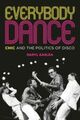 Omslagsbilde:Everybody Dance : Chic and the politics of disco
