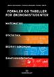 Omslagsbilde:Formler og tabeller for økonomistudenter : matematikk, statistikk, bedriftsøkonomi, samfunnsøkonomi
