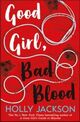 Cover photo:Good girl, bad blood