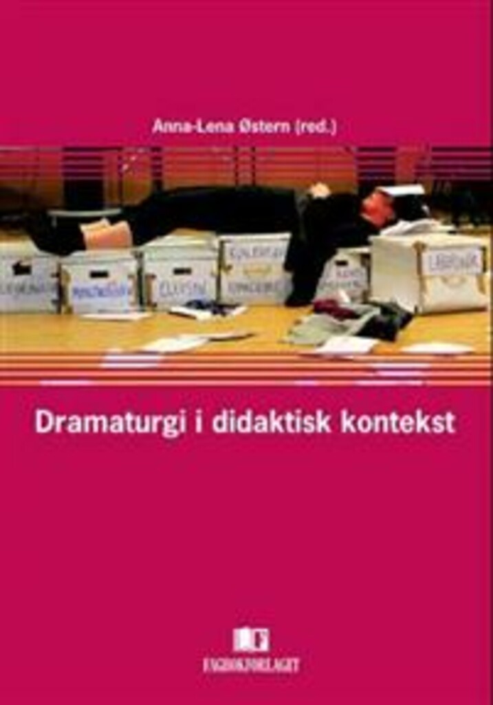 Dramaturgi i didaktisk kontekst