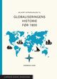 Omslagsbilde:En kort introduksjon til globaliseringens historie før 1800