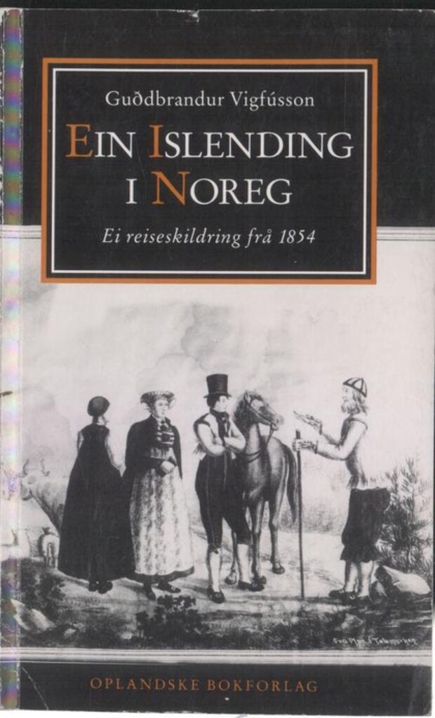 Ein islending i Noreg - reiseskildring frå 1854