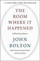 Omslagsbilde:The room where it happened : a White house memoir