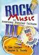 Omslagsbilde:Rock Music in American Popular Culture III : more Rock 'n' Roll Resources . 3