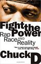 Omslagsbilde:Fight the power : rap, race, and reality