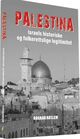 Omslagsbilde:Palestina : : Israels historiske og folkerettslige legitimitet