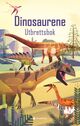 Omslagsbilde:Dinosaurene : utbrettsbok
