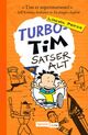 Omslagsbilde:Turbo-Tim satser alt : Lincoln Peirce ; oversatt av Vibeke Ekeland Grønn