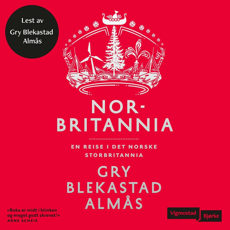 Norbritannia - en reise i det norske Storbritannia