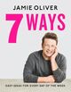 Omslagsbilde:7 ways : easy ideas for every day of the week