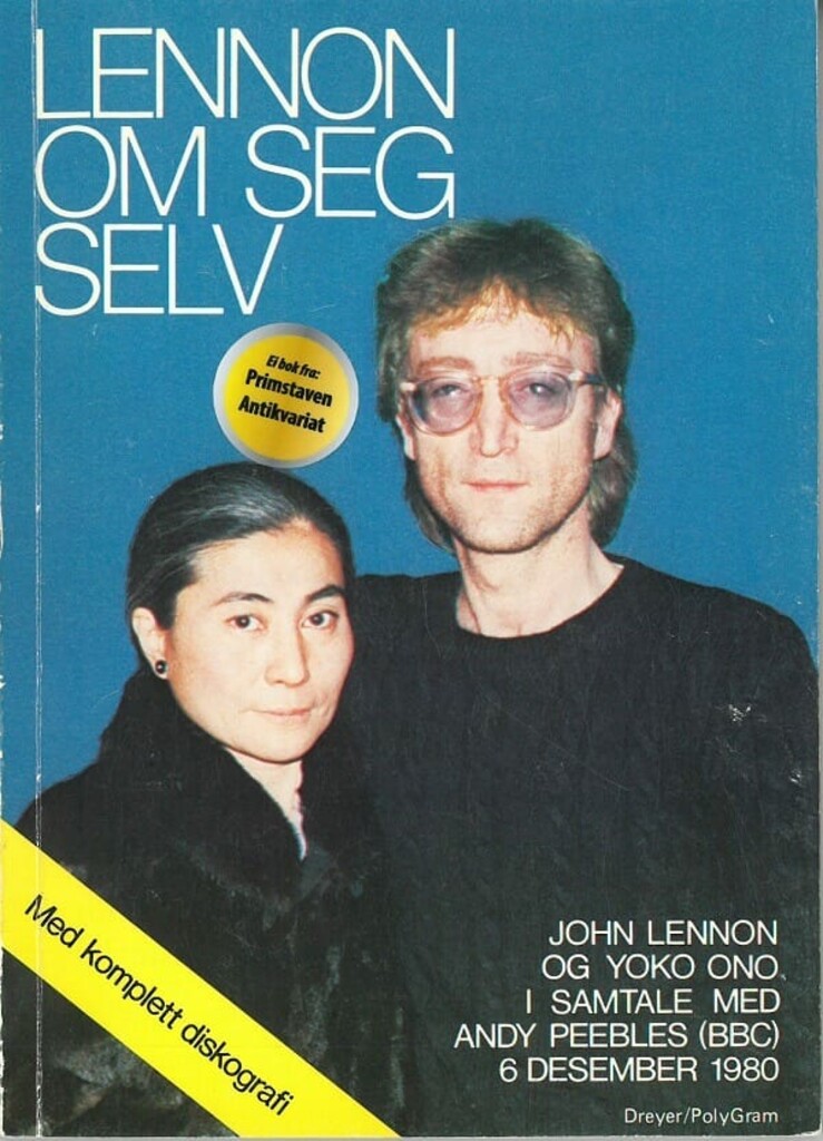 Lennon om seg selv : i samtale med Andy Pebbles (BBC) 6. desember 1980
