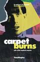 Omslagsbilde:Carpet burns : life with Inspiral Carpets