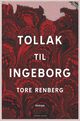 Cover photo:Tollak til Ingeborg : roman
