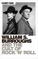 Omslagsbilde:William Burroughs and the cult of rock and roll