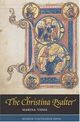 Omslagsbilde:The Christina Psalter : a study of the images and texts in a French early thirteenth-century illuminated manuscript