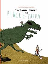 "Torbjørn Hansen og pingle-pappa"