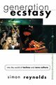 Omslagsbilde:Generation ecstacy : into the world of techno and rave culture