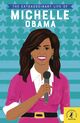 Omslagsbilde:The extraordinary life of Michelle Obama