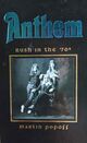 Omslagsbilde:Anthem: Rush in the 70's
