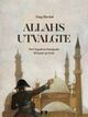 Omslagsbilde:Allahs utvalgte : med Napoleon Bonaparte til Egypt og Syria