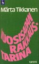 Omslagsbilde:Vuosisadan rakkaustarina