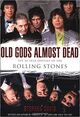 Omslagsbilde:Old gods almost dead : the 40-year odyssey of the Rolling Stones