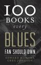 Omslagsbilde:100 books every blues fan should own