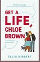 Omslagsbilde:Get a life, Chloe Brown
