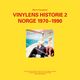 Omslagsbilde:Vinylens historie 2 : Norge 1970-1990