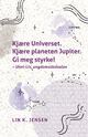 Cover photo:Kjære Universet. Kjære planeten Jupiter. Gi meg styrke! - Unni-Liv, ungdomsskoleelev