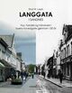 Omslagsbilde:Langgata i Sandnes : hus, handel og håndverk i byens hovedgate gjennom 150 år