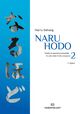 Omslagsbilde:Naru hodo : moderne japansk grammatikk . 2