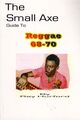 Omslagsbilde:The small axe guide to reggae 68 - 70