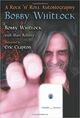 Omslagsbilde:Bobby Whitlock : a rock 'n' roll autobiography