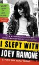 Omslagsbilde:I slept with Joey Ramone : a punk rock family memoir