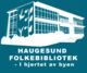 Omslagsbilde:Haugesund folkebibliotek i 100 år