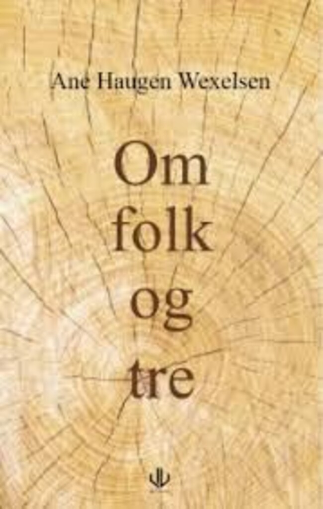 Om folk og tre : dikt