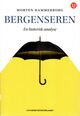 Cover photo:Bergenseren : en historisk analyse