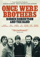 Omslagsbilde:Once Were Brothers : Robbie Robertson and The Band