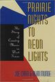 Omslagsbilde:Prairie nights to neon lights : the story of country music in West Texas